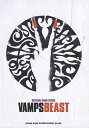 VAMPS　BEAST　OFFICIAL　BAND　SCORE