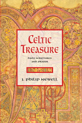 Celtic Treasure: Daily Scriptures and Prayer CELTIC TREAS 