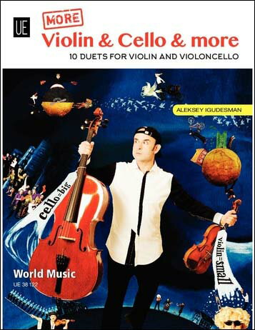 【輸入楽譜】続バイオリン & チェロ & モア - バイオリンとチェロのための10の二重奏曲/Igudesman編