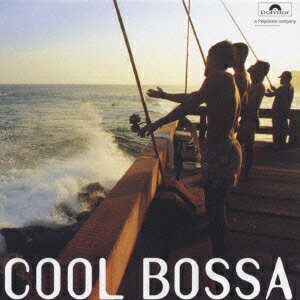 COOL BOSSA [ (オムニバス) ]