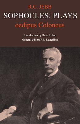 Sophocles: Plays: Oedipus Coloneus SOPHOCLES PLAYS OEDIPUS COLONE （Classic Commentaries） [ Sophocles ]