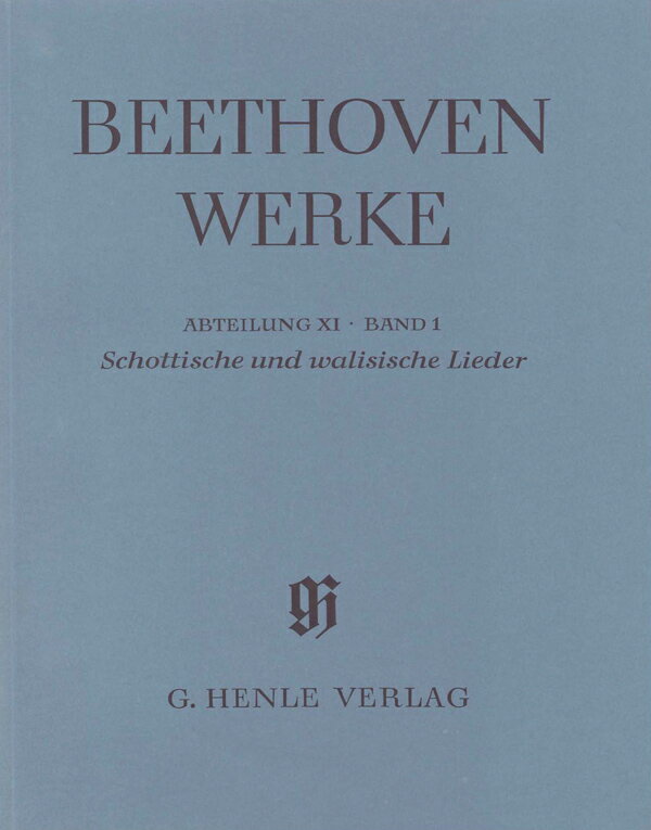 【輸入楽譜】ベートーヴェン, Ludwig van: 新ベートーヴェン全集 XI/1: スコットランド、アイルランド、ウェールズ民謡集(判校訂報告書付)/原典版/Weber-Bockholdt編(紙装)