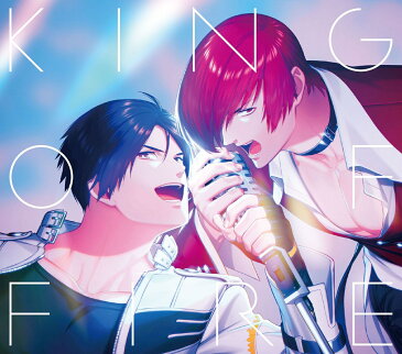 KING OF FIRE（初回盤） [ THE KING OF FIGHTERS for GIRLS ]