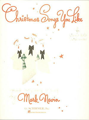 【輸入楽譜】CHRISTMAS SONGS YOU LIKE