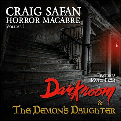 ��͢���ס�Craig Safan: Horror Macabre Volume 1 [ Soundtrack ]