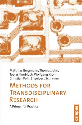 Methods for Transdisciplinary Research: A Primer for Practice METHODS FOR TRANSDISCIPLINARY 