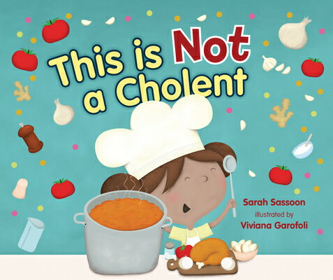 This Is Not a Cholent THIS IS NOT A CHOLENT [ Sarah Sassoon ]