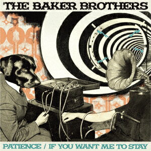 ペイシェンス/イフ・ユー・ウォント・ミー・トゥ・ステイ【アナログ盤】