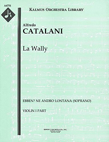 【輸入楽譜】カタラーニ, Alfredo: オペラ「ワリー」より 遠くへ行かないで(ソプラノ): バイオリン 1