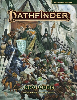 Pathfinder Npc Core PATHFINDER NPC CORE （Pathfinder Second Edition (Pf2e)） ...