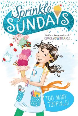 樂天商城 - Too Many Toppings! TOO MANY TOPPINGS （Sprinkle Sundays） [ Coco Simon ]