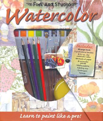 Watercolor [With Paper, Palette, Tray Eyedropper and SpongeWith 4 Watercolor PencilsWith 2 Professio WATERCOLOR （Fine Art Studio） [ Mary Iverson ]