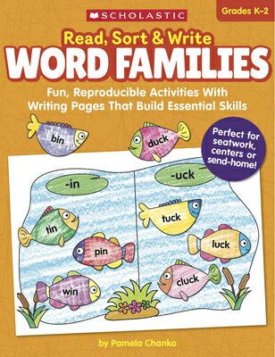 Read, Sort & Write: Word Families: Fun, Reproducible Activities with Writing Pages That Build Essent READ SORT & WRITE WORD FAMILIE 