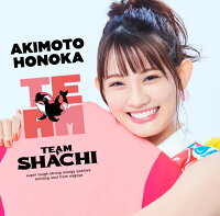 TEAM (完全生産限定盤 CD+Blu-ray)【秋本帆華盤】