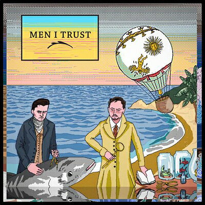 【輸入盤】Men I Trust