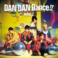 DAN DAN Dance!! (初回限定盤B CD＋DVD)