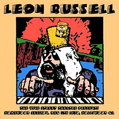 【輸入盤】Vine Street Theatre Presents Homewood Session, Dec 5th 1970 [ Leon Russell ]