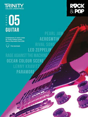 Trinity Rock & Pop 2018 Guitar: Grade 5 TRINITY ROCK & POP 2018 GUITAR [ ー ]