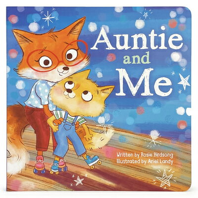 Auntie & Me AUNTIE & ME-BOARD [ Rosie Birdsong ]