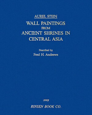 Wall　paintings　from　ancient　shrines　in　C [ マ-ク・オ-レル・スタイン ]