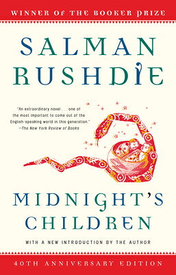 Midnight's Children MIDNIGHTS CHILDREN ANNIV/E 25/ （Modern Library 100 Best Novels） [ Salman Rushdie ]