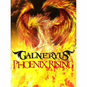 PHOENIX RISING（限定盤）（CD+DVD) [ GALNERYUS ]