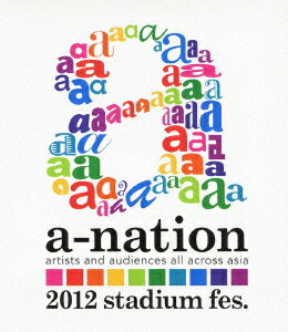 a-nation2012 stadium fes. ��Blu-ray�� [ (V.A.) ]