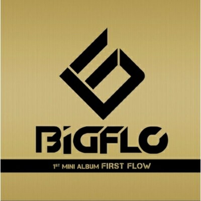 【輸入盤】1st MINI ALBUM: FIRST FLOW