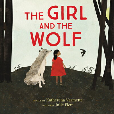The Girl and the Wolf GIRL & THE WOLF 