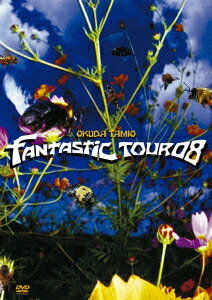 OKUDA TAMIO FANTASTIC TOUR08 [ 奥田民生 ]