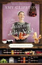 The Jam and Jelly Nook JAM & JELLY NOOK （Amish Marketplace Novel） 