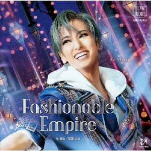 ショー グルーヴ Fashionable Empire [ 宝塚歌劇団 ]