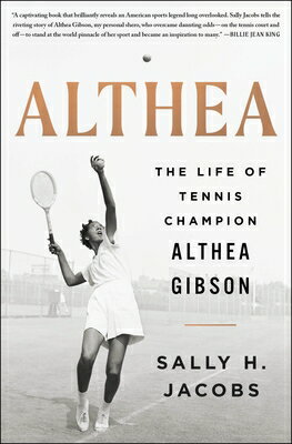 Althea: The Life of Tennis Champion Althea Gibson 