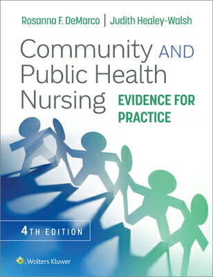 Community and Public Health Nursing: Evidence for Practice COMMUNITY & PUBLIC HEALTH NURS [ Rosanna DeMarco ]