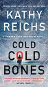 Cold, Cold Bones COLD COLD BONES （Temperance Brennan Novel） 