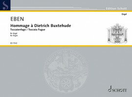 【輸入楽譜】エベン, Petr: ディートリヒ・ブクステフーデへのオマージュ: トッカータ・フーガ