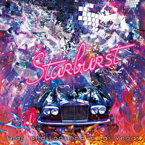 Starburst (プレミアム盤 CD＋DVD) Fear,and Loathing in Las Vegas