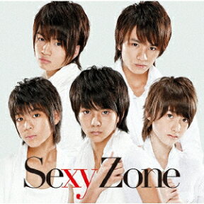 Sexy Zone(通常盤） [ Sexy Zone ]