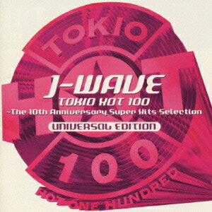 J-WAVE TOKIO HOT 100 [ (オムニバス) ]