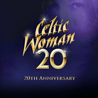 Celtic Womanケルティック・ウーマン 発売日：2024年01月26日 予約締切日：2024年01月22日 Celtic Woman 1000141521 JAN：0602458676570 20 (20th Anniversary Show) (DVD) DVD 輸入盤