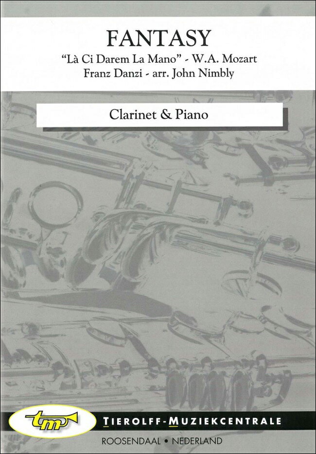 【輸入楽譜】ダンツィ, Franz: モーツァルトのオペラ「ドン・ジョヴァンニ」の主題による幻想曲/クラリネットとピアノのための編曲/Nimbly編