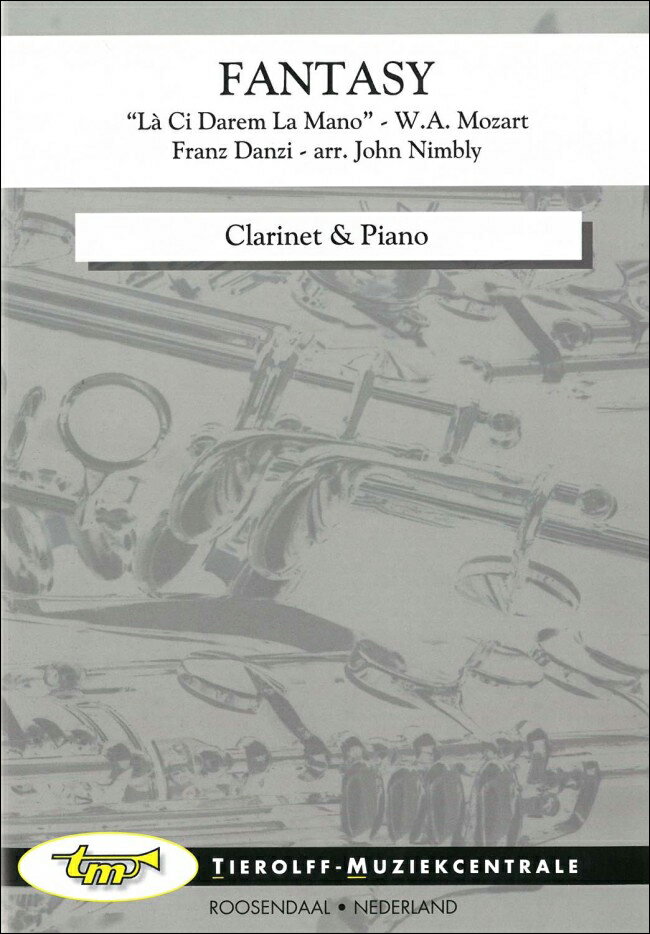 ダンツィ, Franz: モーツァルトのオペラ「ドン・ジョヴァンニ」の主題による幻想曲/クラリネットとピアノのための編曲/Nimbly編 