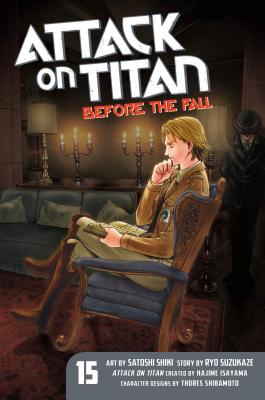 Attack on Titan: Before the Fall 15 ATTACK ON TITAN BEFORE THE-V15 （Attack on Titan: Before the Fall） 