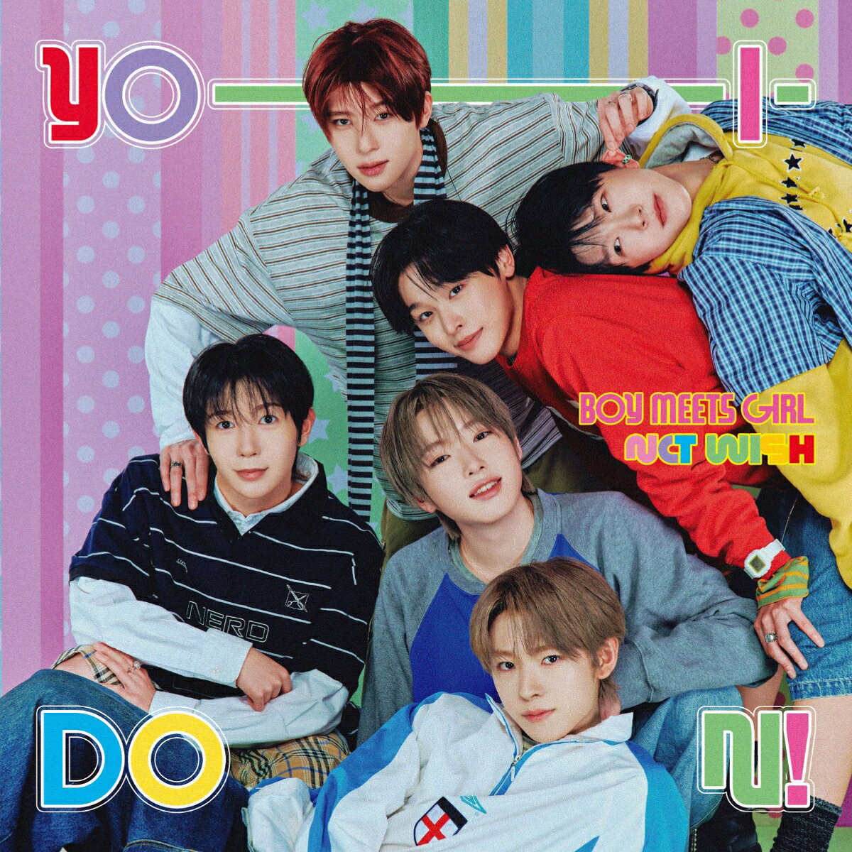YO-I-DON! / BOY MEETS GIRL(通常盤 YO-I-DON! Ver.) [ NCT WISH ]