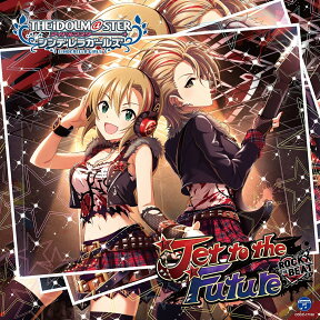 THE IDOLM@STER CINDERELLA GIRLS STARLIGHT MASTER 10 Jet to the Future [ (ゲーム・ミュージック) ]