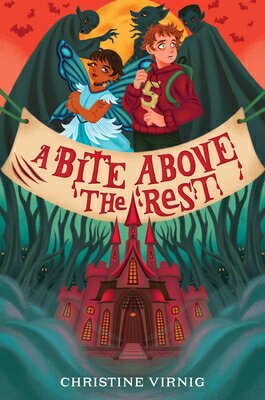 BITE ABOVE THE REST R/E Christine Virnig Laura Eckes ALADDIN2025 Paperback Reprint English ISBN：9781665946582 洋書 Books for kids（児童書） Juvenile Fiction