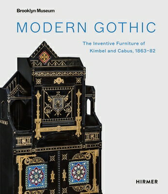 Modern Gothic: The Inventive Furniture of Kimbel and Cabus, 1863-82 MODERN GOTHIC 