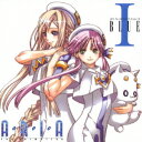 ARIA The ANIMATION Drama CD 1 BLUE [ (ドラマCD) ]