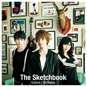 Colors/Birthday(CD+DVD) [ The Sketchbook ]