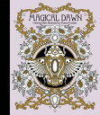 Magical Dawn Coloring Book: Published in Sweden as Magisk Gryning COLOR BK-MAGICAL DAWN COLOR BK [ Hanna Karlzon ]